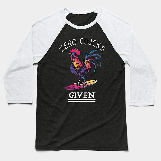 Surfing Rooster - No Clucks Given (with White Lettering) Baseball T-Shirt by VelvetRoom